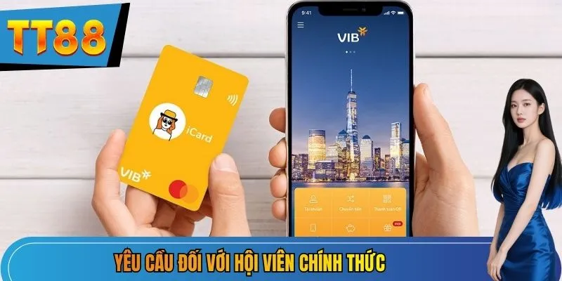 Yêu cầu đối với hội viên chính thức
